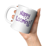 teelaunch Happy Looming Mug Loom Knitting Swag Purple 11oz White Mug Front/Back