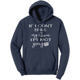 teelaunch If I can't bring my loom I'm not going! (small loom) Large Print Hoodie Loom Knitting Swag Navy / S / Unisex Hoodie Apparel