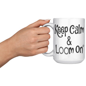 teelaunch KEEP CALM & LOOM ON MUG CINDWOOD SWAG BLACK Ceramic Mugs