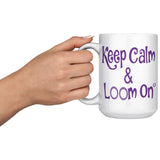 teelaunch Keep Calm & Loom On Mug CinDWood Swag Purple Front/Back