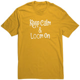 teelaunch Keep Calm & Loom On Shirt CinDWood Swag Gold / S Apparel