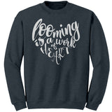 teelaunch Looming is a Work of Heart Crewneck Sweatshirt Swag Dark Heather / S / Crewneck Sweatshirt Looming Swag