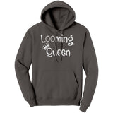 teelaunch Looming Queen Sweat Shirt Hoodie Loom Knitting Swag Charcoal / S Apparel