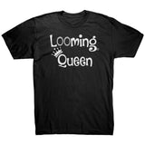 teelaunch Looming Queen: Unisex T-shirt Black / S Apparel